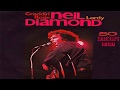 Neil Diamond - Lordy (Remastered 2018 50th Anniversary Collector's Edition)