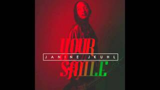 Your Smile - Janine Jkuhl