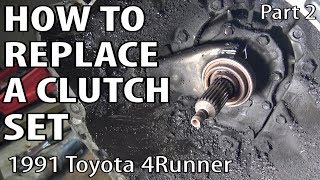 How to Replace a Clutch Set DIY - Part 2