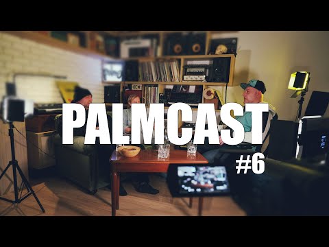 PalmCast #6   Kama Kamakazi