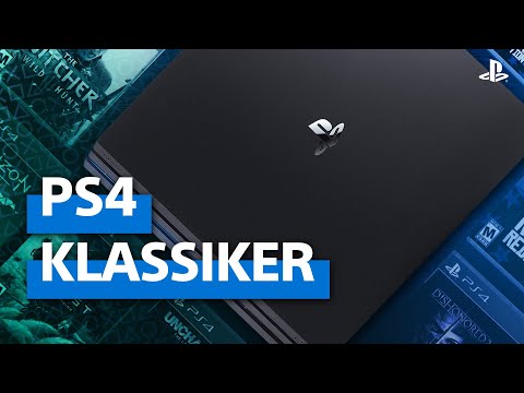 PS4 Games für die Ewigkeit