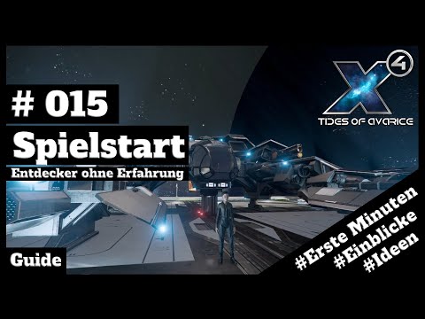 X4 Foundations 5.10 // Einsteiger-Guide // #015 - Entdecker ohne Erfahrung // [deutsch] // 2K