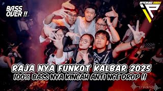 Download lagu DJ PONTIANAK KINCAH BROO ‼️RAJANYA FUNKOT KALBAR 2025 OVER BASS PALING NENDANG mp3