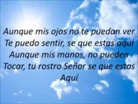 tu estas aqui" jesus Adrián Romero'  (letra)