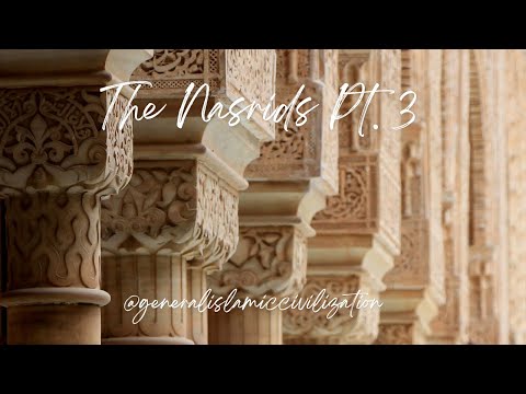 The Nasrids Pt. 3: From Abu al Waleed to Yusuf I