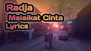 Download lagu Radja ~ Malaikat Cinta ( Lyrics ) mp3