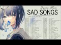 Best Sad Japanese Songs Collection Best Sad Japanese Music Anime Songs Will Make You Cry 2023