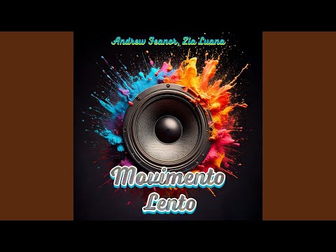 Movimento Lento (feat. Zia Luana)