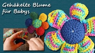 DIY Häkeln: Gehäkelte Blume - Spielzeug für Babys | kreativBUNT