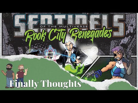 Finally Thoughts - Sentinels of the Multiverse: Definitive Edition – Rook City Renegades