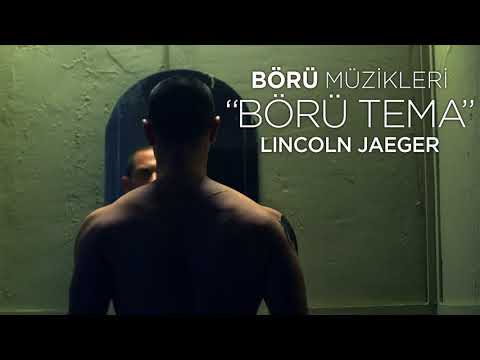 BÖRÜ Müzikleri | "BÖRÜ TEMA" Lincoln Jaeger