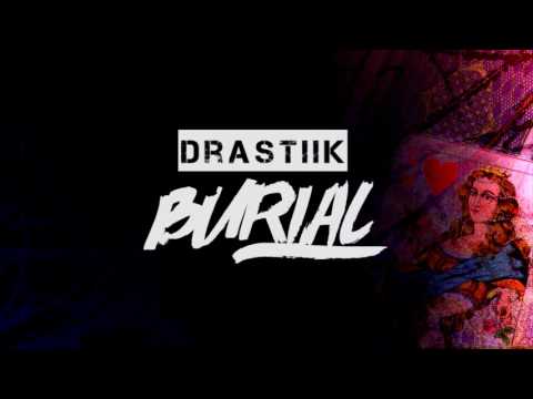 DRASTIIK - BURIAL (SKATTA WARDUB)