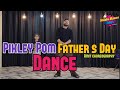 Pikley Pom Baby John Father S Day Dance Kids Dance Video Choreography By Amit Easy Steps