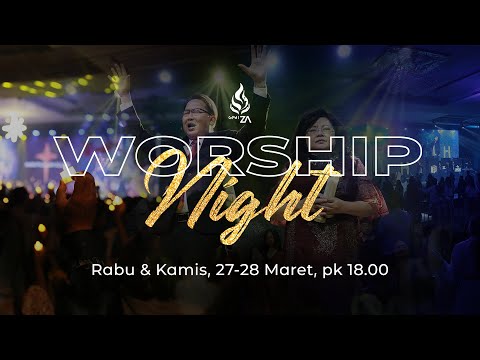 GPdI Zion Altar - Worship Night - Rabu 27 Maret 2024