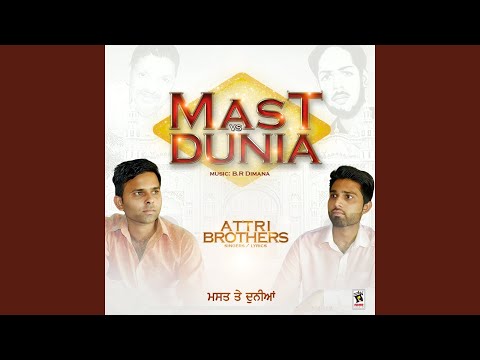 Mast Vs Dunia