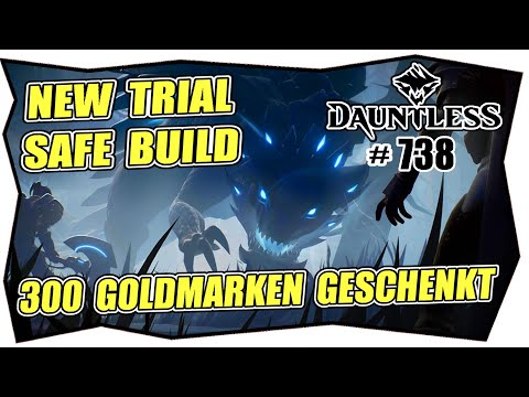 DAUNTLESS #738 EASY TRIAL SUB 5 ★ SAFE BUILD ★ Frostback Pangar GUIDE deutsch warpike Tipps & Tricks