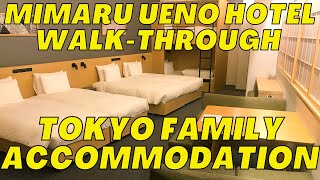 MIMARU Tokyo family hotel review - Mimaru Tokyo Ueno North apartment hotel