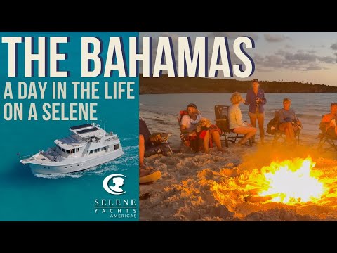 Cruising the Bahamas on a Selene Yacht!