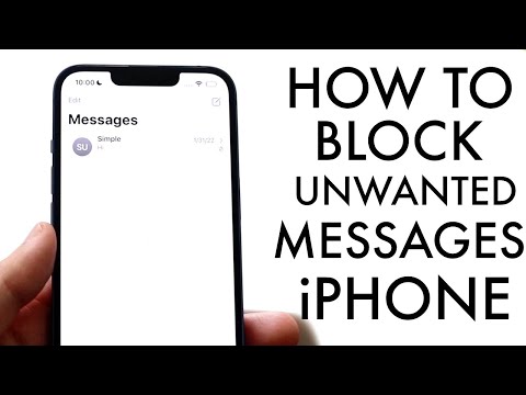 How To Block Unwanted Texts On iPhone! (2022)