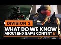 The Division 2 | What Do We Know About End Game?