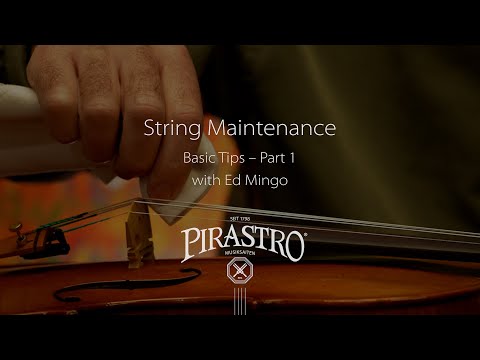 String Maintenance - Basic Tips - part 1