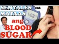 Senyales na Mataas ang Iyong Blood Sugar - By Doc Willie Ong #1090