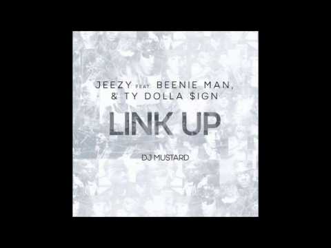 Young Jeezy - Link Up ft. Ty Dolla $ign & Beenie Man