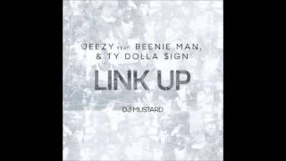 Young Jeezy - Link Up ft. Ty Dolla $ign &amp; Beenie Man