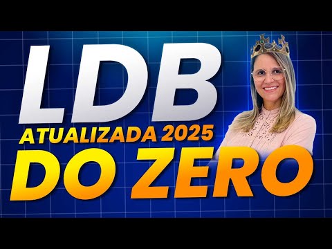 LDB  do Zero - Atualizada 2025 - Professora Carla Oliveira #LDB
