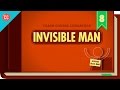 Invisible Man: Crash Course Literature 308