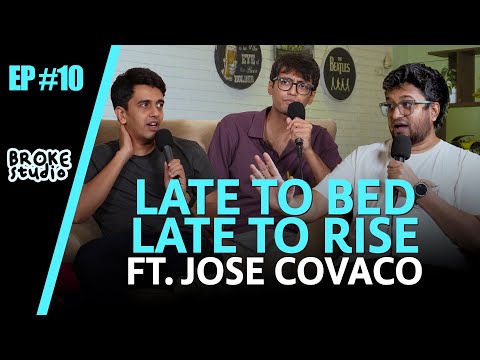 Ep10 - LATE TO BED LATE TO RISE ft. @Hoezaay