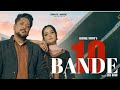 10 Bande / 5 Seater (Official video ) - George Sidhu / Rinku Choutala / Dee Gaur / New Punjabi song
