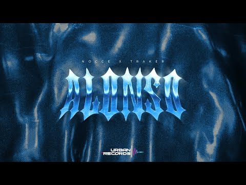 NOCCE x TRAKER - ALONSO (Official Visualizer)