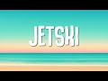 PEDRO SAMPAIO MC Meno K Melody JETSKI Letra