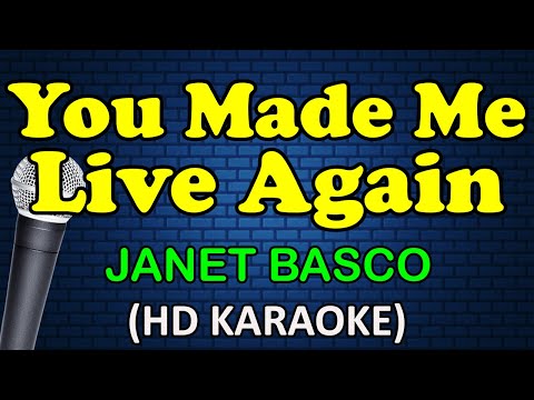 YOU MADE ME LIVE AGAIN - Janet Basco (HD Karaoke)