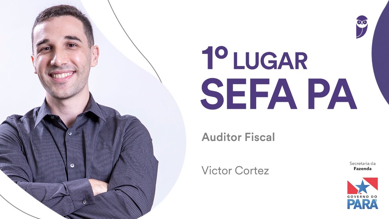 Bate-papo com Victor Cortez, aprovado em 1º lugar para Auditor Fiscal no concurso Sefa PA.