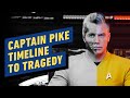 Captain Pike’s Story So Far: Timeline to Tragedy | Star Trek: Strange New Worlds