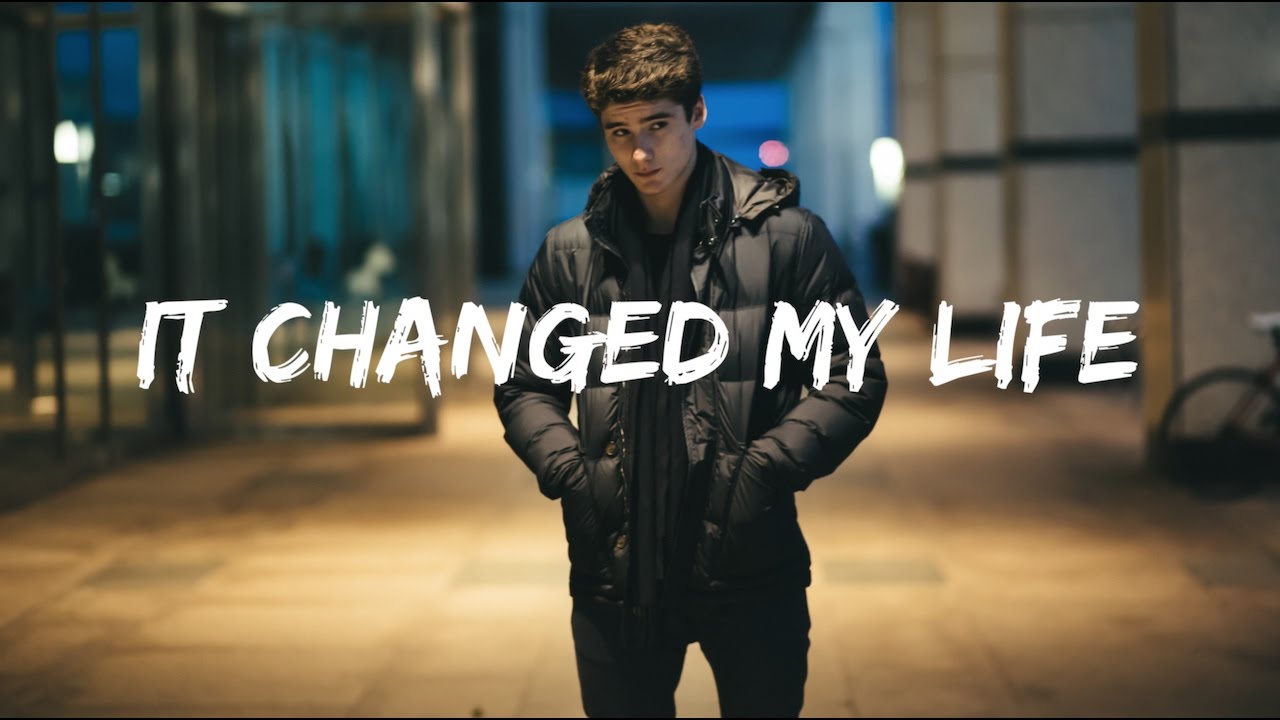 it CHANGED my life