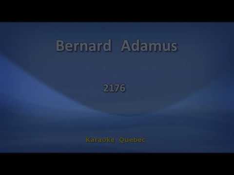 Bernard Adamus - 2176 - Lyrics