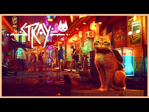 STRAY Soundtrack Mix | Relaxing Cyberpunk Music | Best of the OST