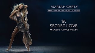 Mariah Carey - Secret Love (Dolby Atmos Mix)