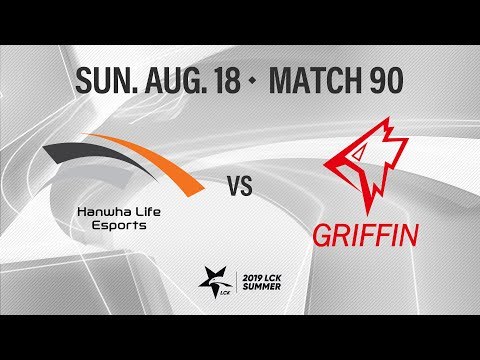 HLE vs GRF | Match90 H/L 08.18 | 2019 LCK Summer