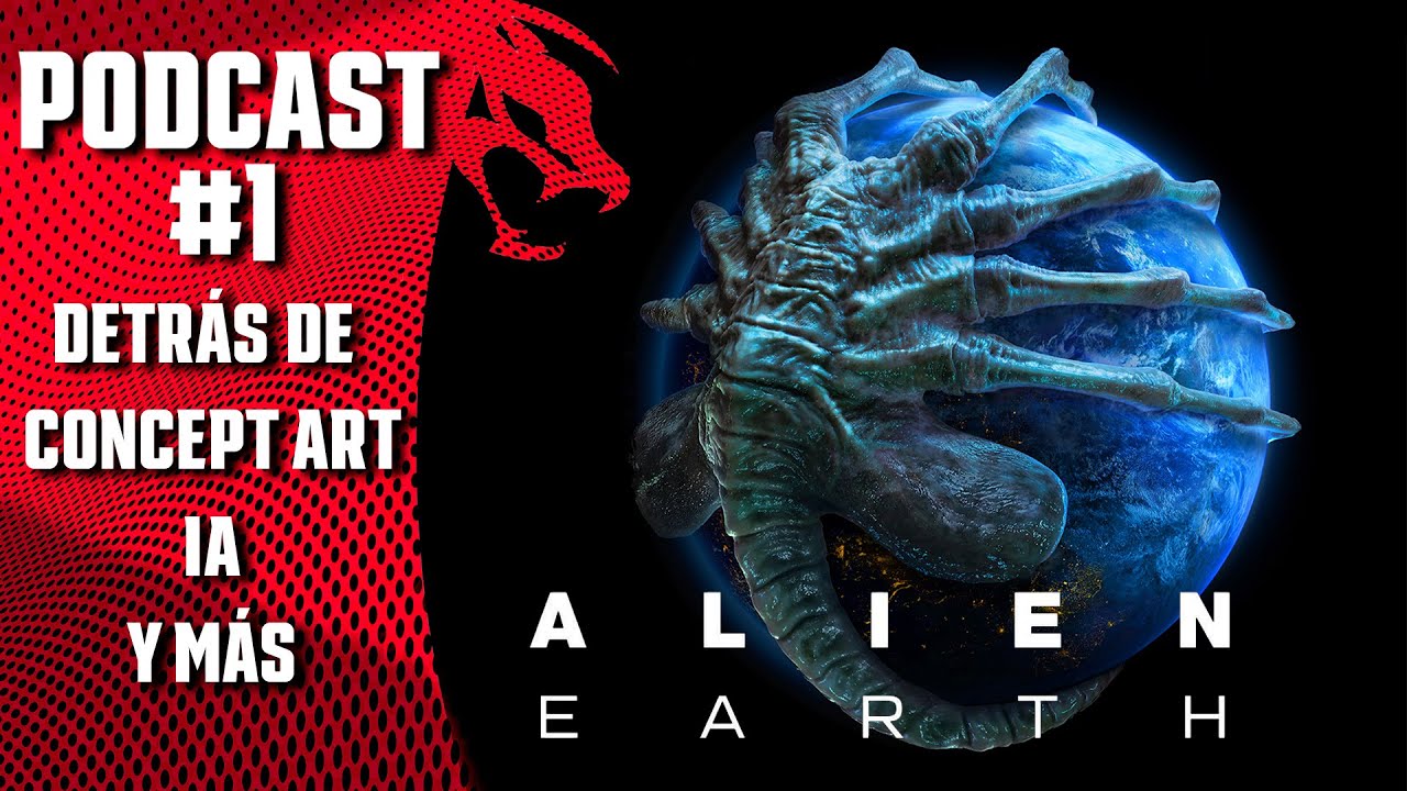 PODCAST | AMIGOS CON TALENTO #1 Concept Artist y Sctulpting en Alien Earth