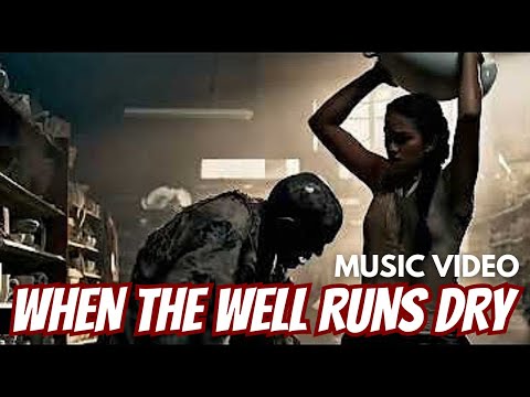 David Win - When the Well Runs Dry (Music Video)