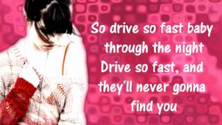 Carly Rae Jepsen -  Drive (Lyrics)