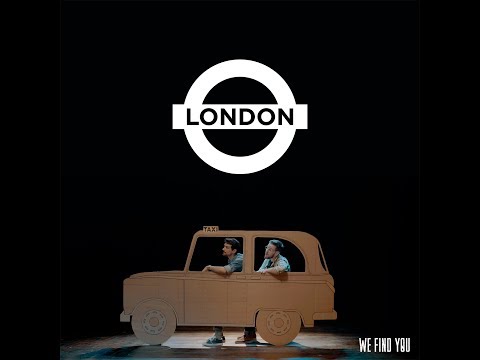 We Find You - LONDON