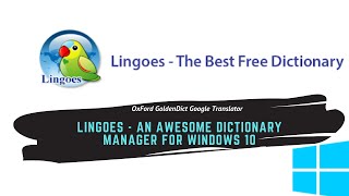 Lingoes - an awesome dictionary manager for Windows 10 - OxFord Golden