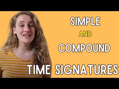 Simple and Compound Time | Grade 5 Theory