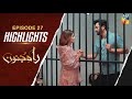 Rah e Junoon - 𝐇𝐢𝐠𝐡𝐥𝐢𝐠𝐡𝐭𝐬 - 2nd Last Ep 27 - [ Danish Taimoor Komal Meer ] HUM TV