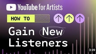 How To Gain New Listeners | YouTube for Artists